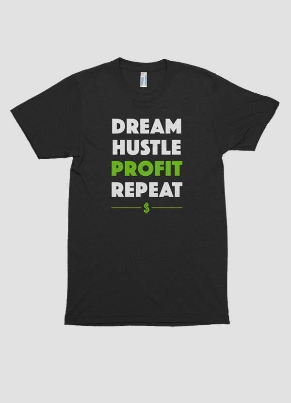 Dream Hustle Profit Printed Tee