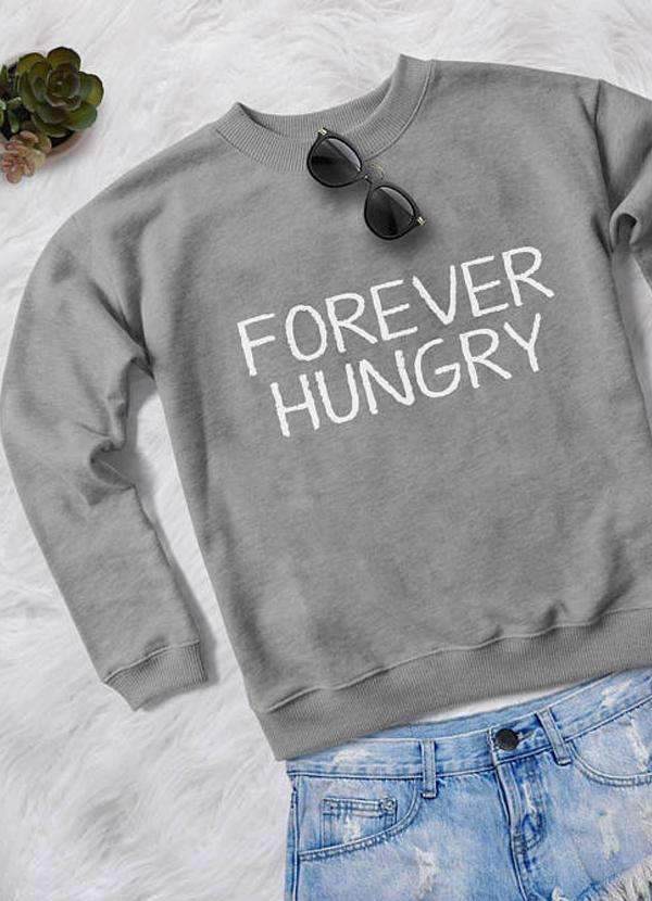 Forever Hungry Printed Sweatshirt